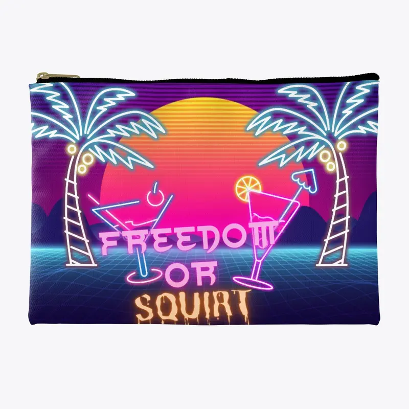 Freedom or squirt #1